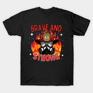 Firefighters Flaming Helmet Brave and Strong T-Shirt